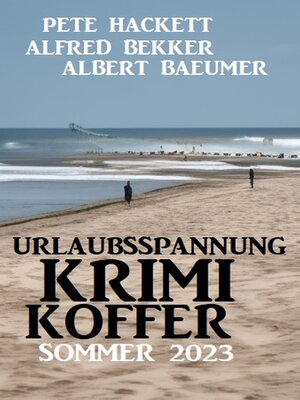 cover image of Urlaubsspannung Krimi-Koffer Sommer 2023